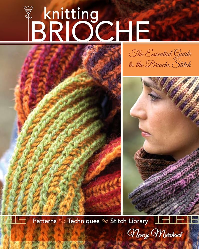 Knitting Brioche by Nancy Merchant